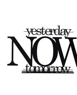 Dekorativní předmět Now Tomorrow - Black