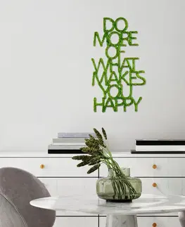 Dekorativní kovový doplněk na zeď Do More Of What Makes You Happy